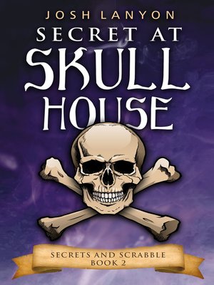 cover image of Secret at Skull House